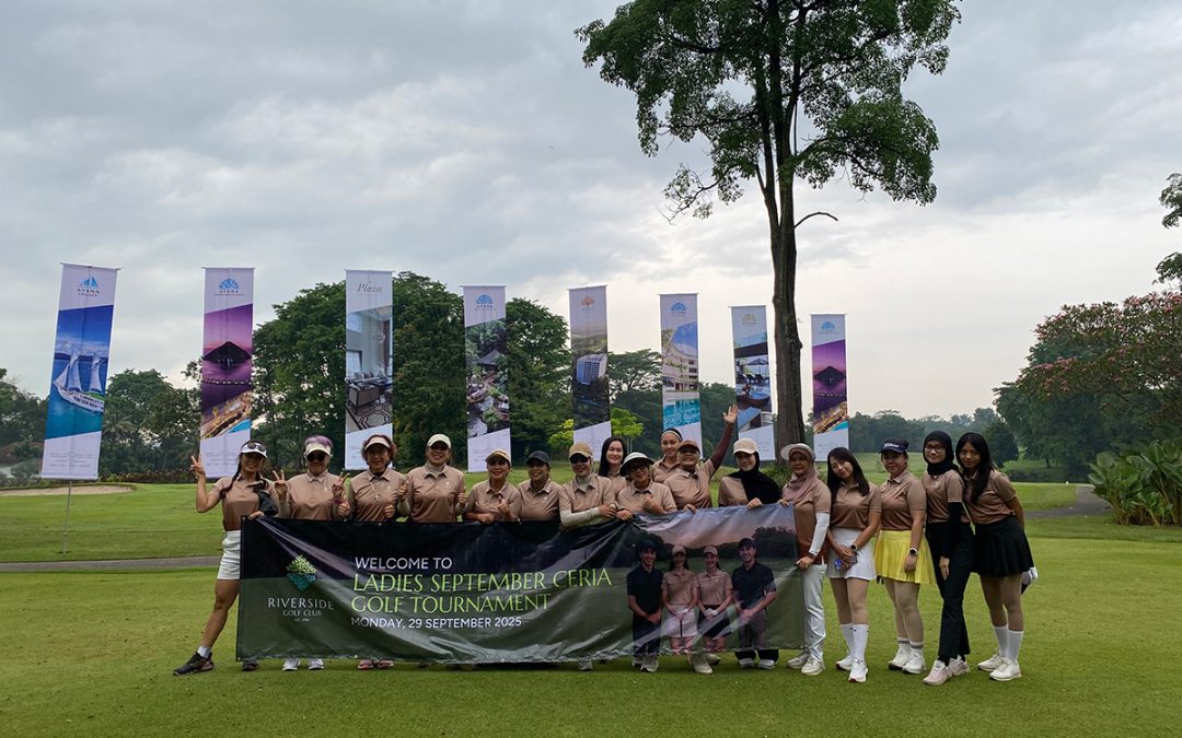 Semarak Kebersamaan di “Ladies September Ceria Golf Tournament” Riverside Golf Club
